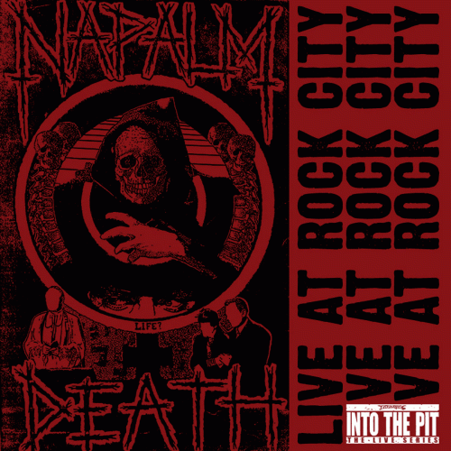 Napalm Death : Live at Rock City